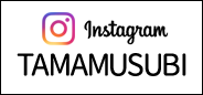 TAMAMUSUBI Instagram
